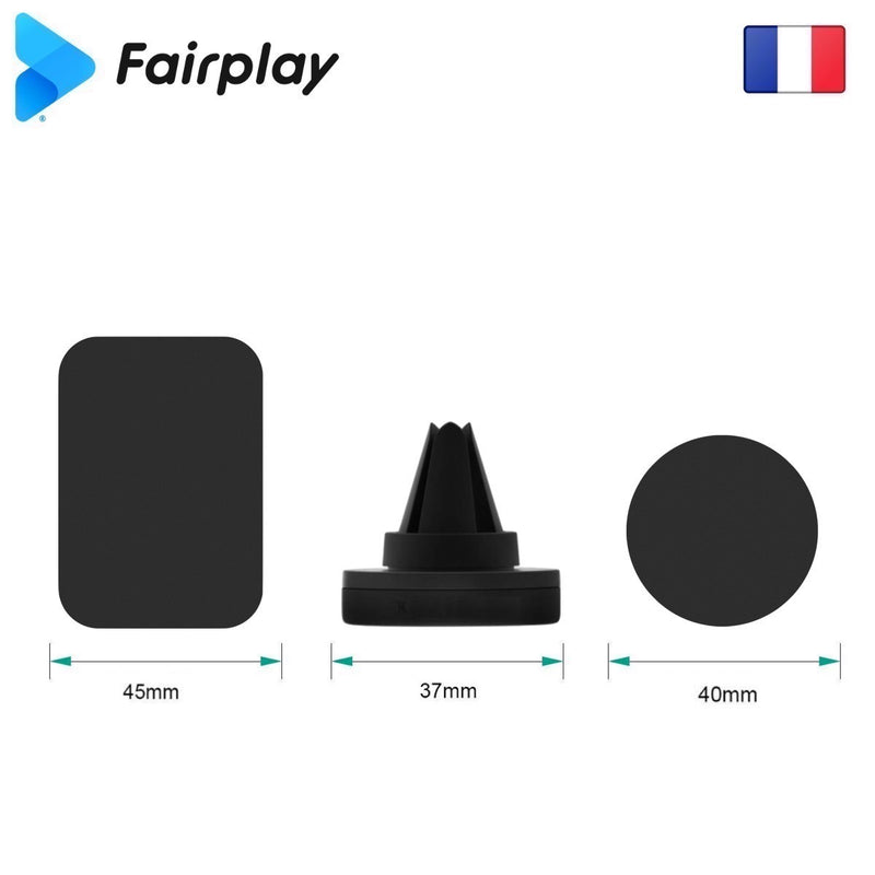 Support Voiture Magnétique
FAIRPLAY